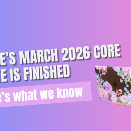 Google’s March 2026 Core Update Is Rewarding What AI Search Already Demands